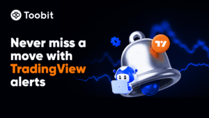 رونمایی Toobit از یکپارچه‌سازی هشدارهای TradingView برای ارائه سیگنال‌های لحظه‌ای بازار