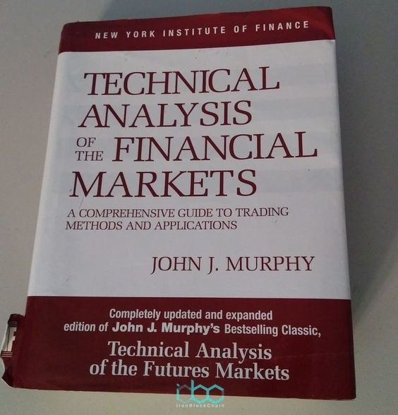 تحلیل تکنیکی بازارهای مالی اثر جان مورفی